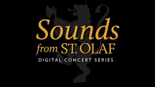 Sounds from St. Olaf - Episode 8: Heart & Soul