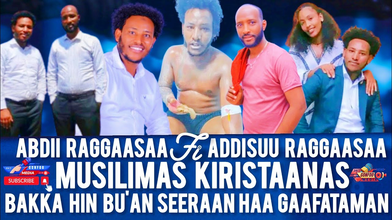 ABDII RAGGAASAA FI ADDISUU RAGGAASAA MUSILIMAS KIRISTAANAS BAKKAHIN BU ...