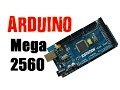Arduino Mega 2560 Demo Overview