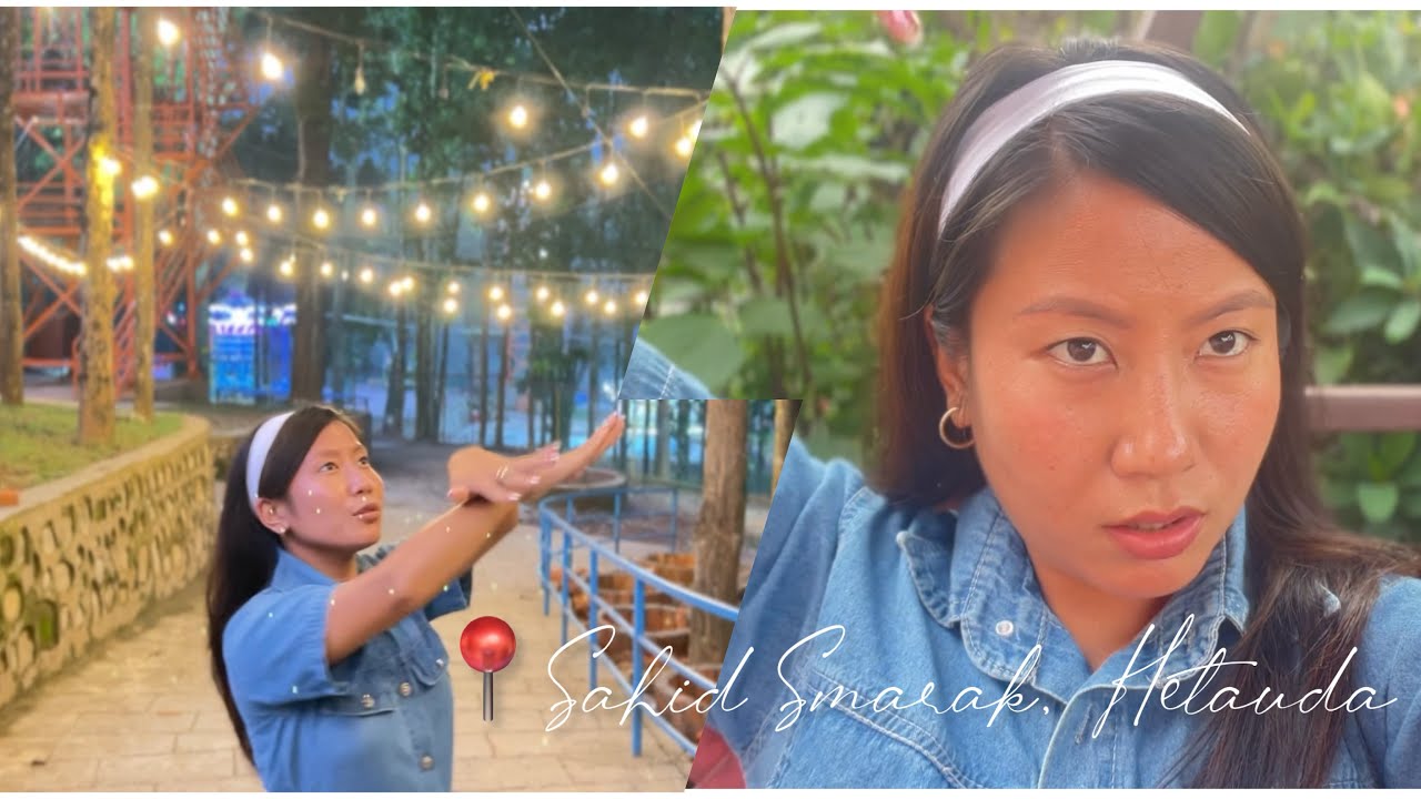 📍Sahid Smarak, Hetauda 