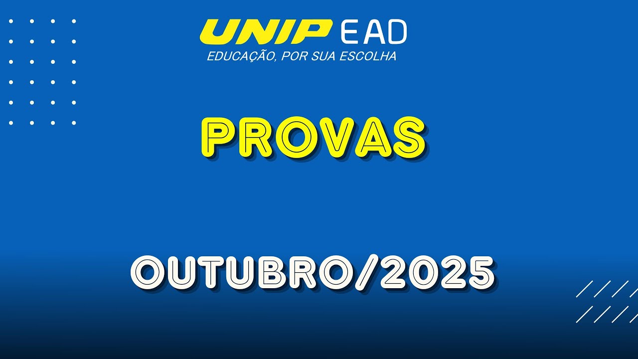 Orientações e Dicas para as Provas Outubro/2025