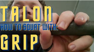 How to Squat with TALON Grip