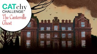 The Canterville Ghost - CATchy Challenge