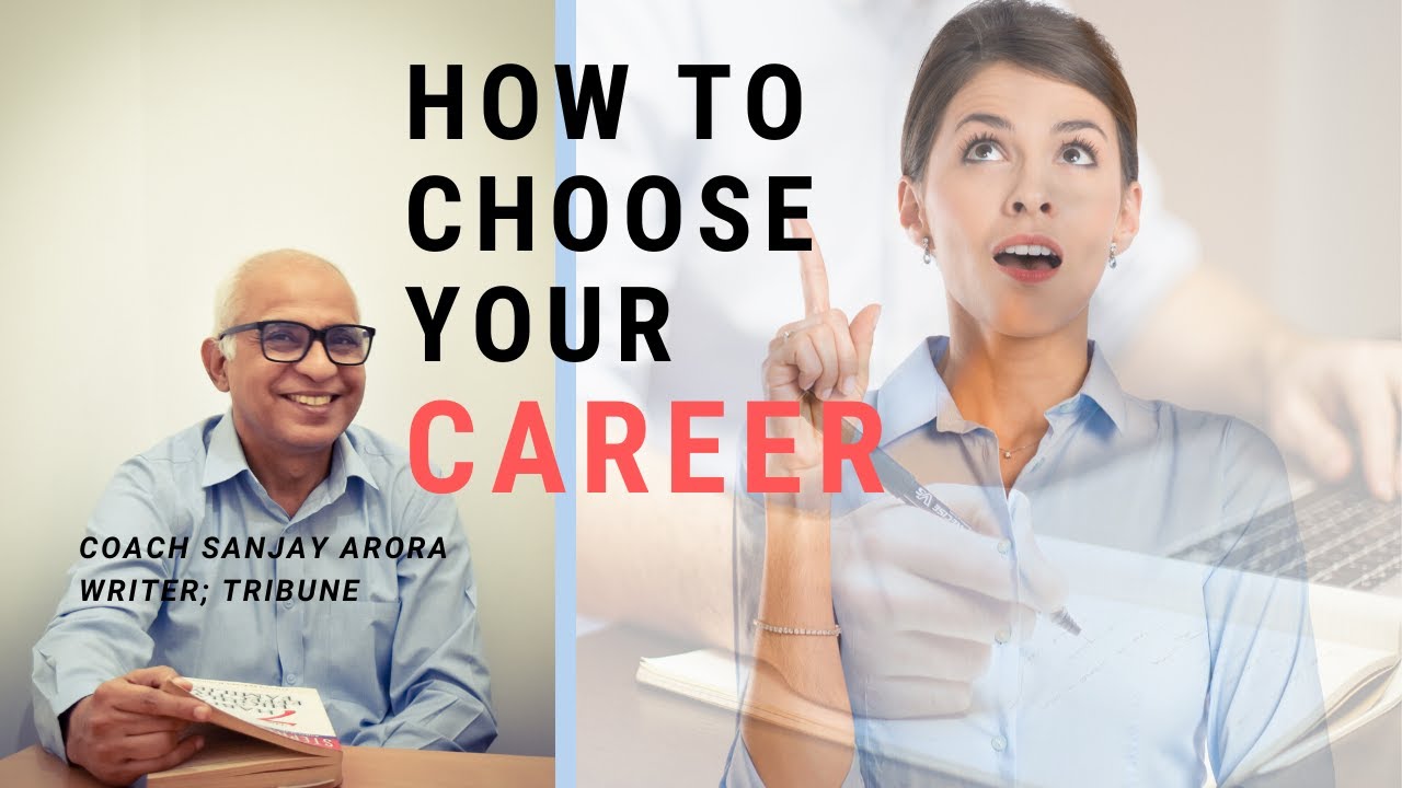 How to choose your Career