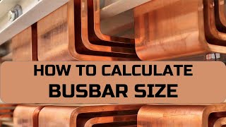 BusBar Size Calculation | BusBar Sizing