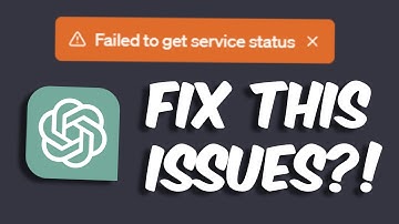Fix Error Failed to get service status Chatgpt 4 Error - Update