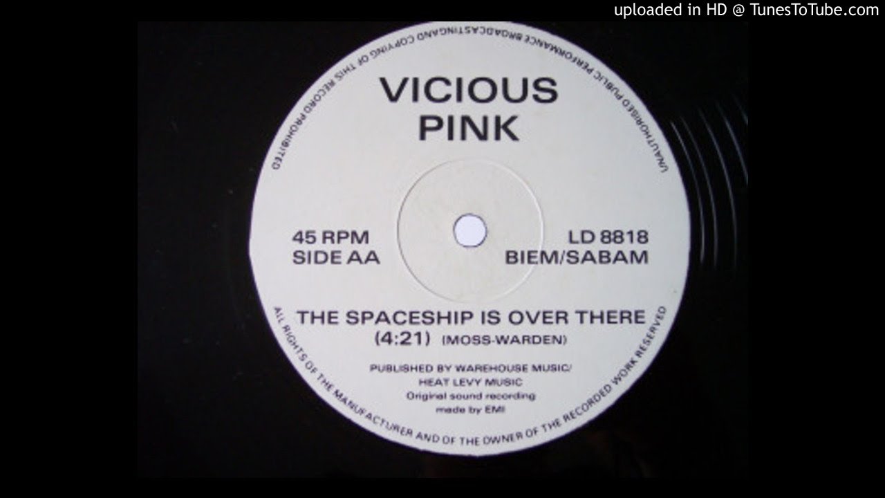 Vicious Pink The Spaceship Is Over There