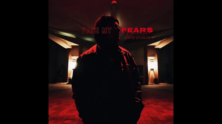 Justin Starling - Face My Fears
