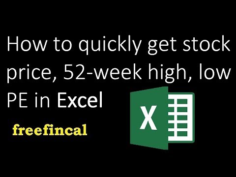 How to quickly get stock price, 52-week price high, low, PE from Excel (new feature)