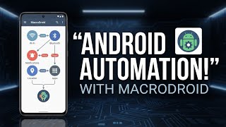 Make Your Android Smarter With Automation! 🔥 | MacroDroid screenshot 5