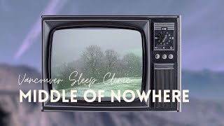 Middle of nowhere Vancouver sleep clinic (slow and reverb)