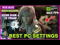 FFXIII Graphics Settings Optimized for RTX 5070!