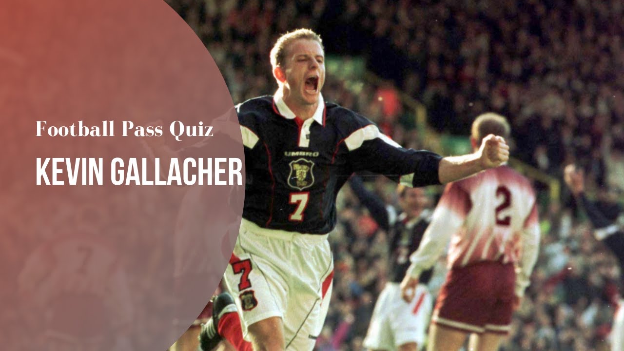 Kevin Gallacher | Football Pass Quiz