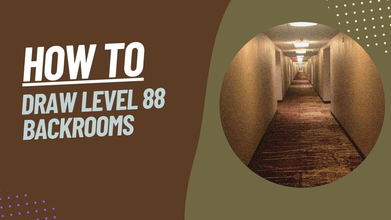Level 88 - The Backrooms