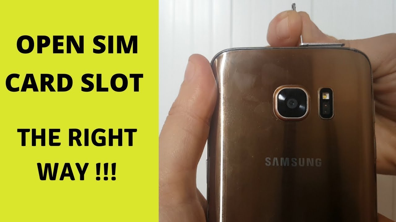 How to open the back of a galaxy s7 edge How To Remove Sim Card From Galaxy S7 Open Sim Card Slot Without Pin Tool Youtube