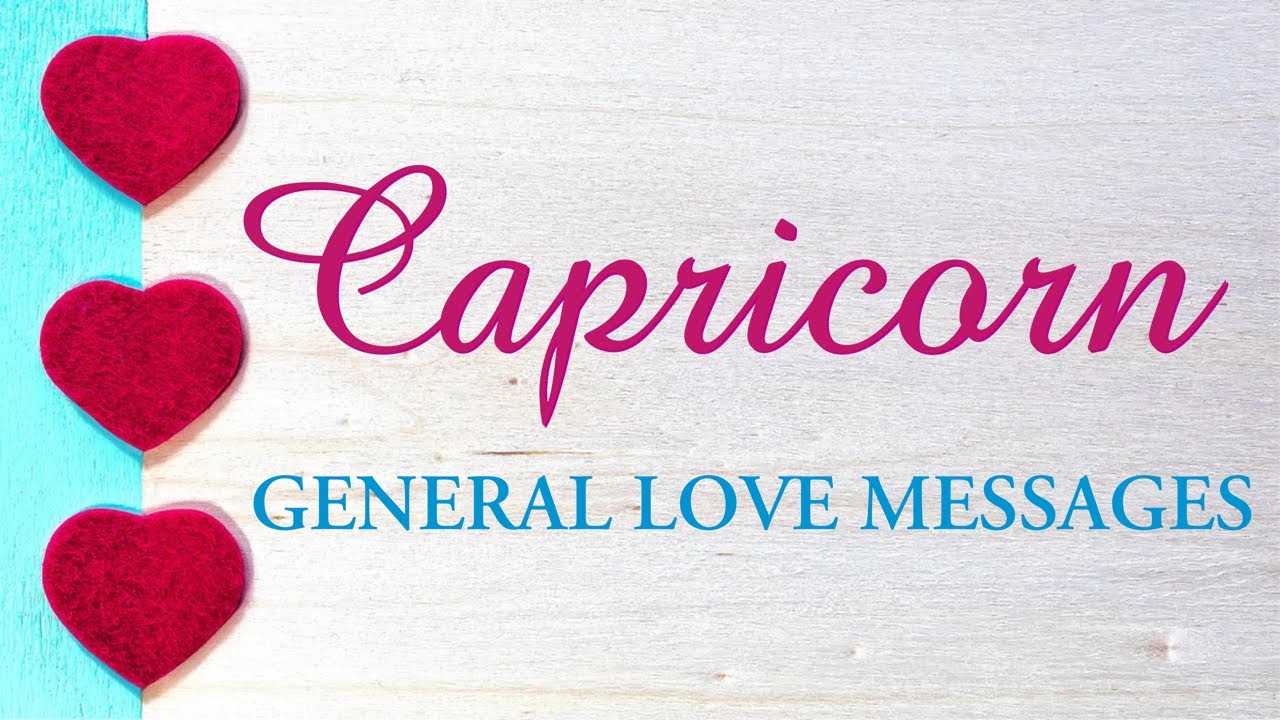 CAPRICORN love ♑️ The One Who Loves You Very Much And Wants To Gain