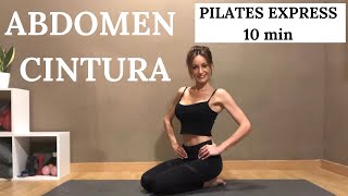 PILATES EXPRESS ABDOMEN Y CINTURA - Sesión (10 min) abdomen plano y una cinturita de avispa