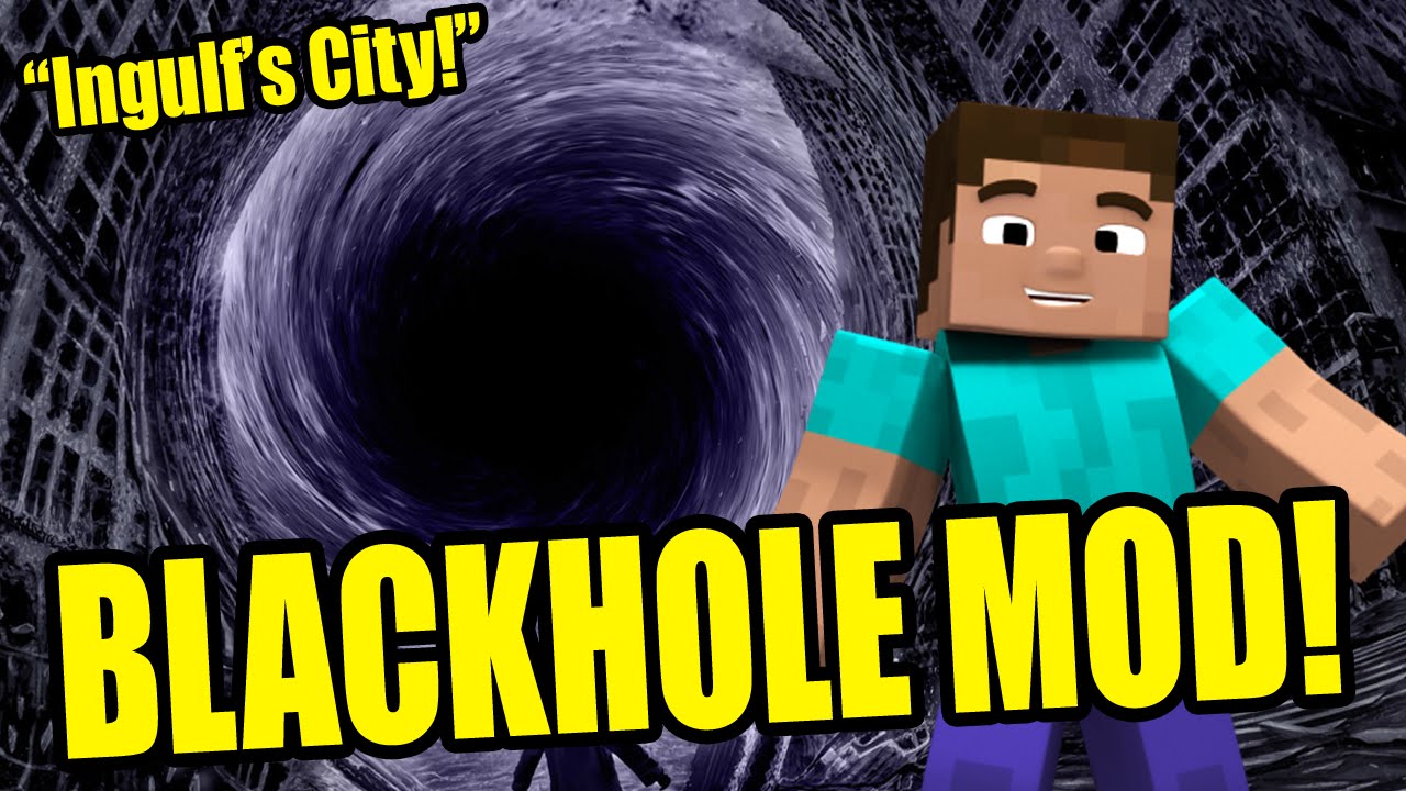 Minecraft | BLACKHOLE MOD! | City Engulfed!