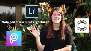 Tutoriala: Nola editatzen ditut argazkiak