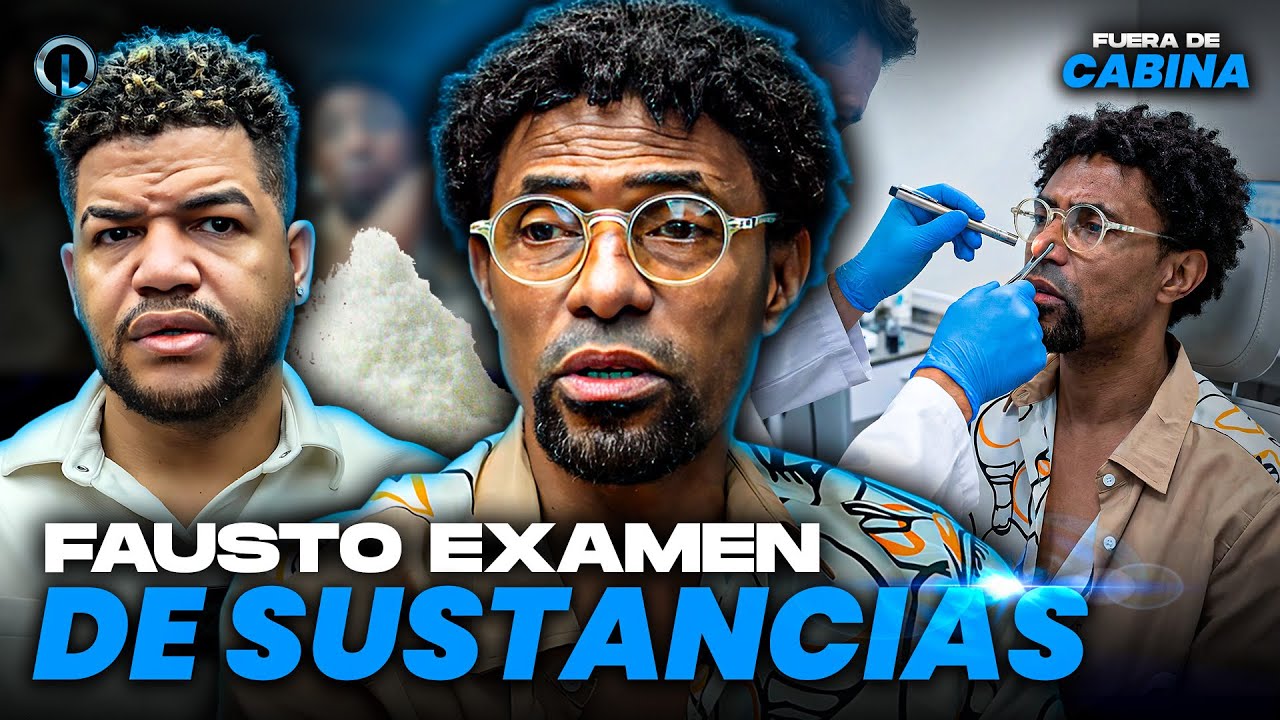 FAUSTO MATA SE SOMETE A EXAMEN Y PRUEBAS DE CONSUMO DE DROGAS FRENTE A LAS CAMARAS DE LUINNY