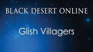 Black Desert Online Knowledge Guide | Character | People of Serendia | Glish Villagers
