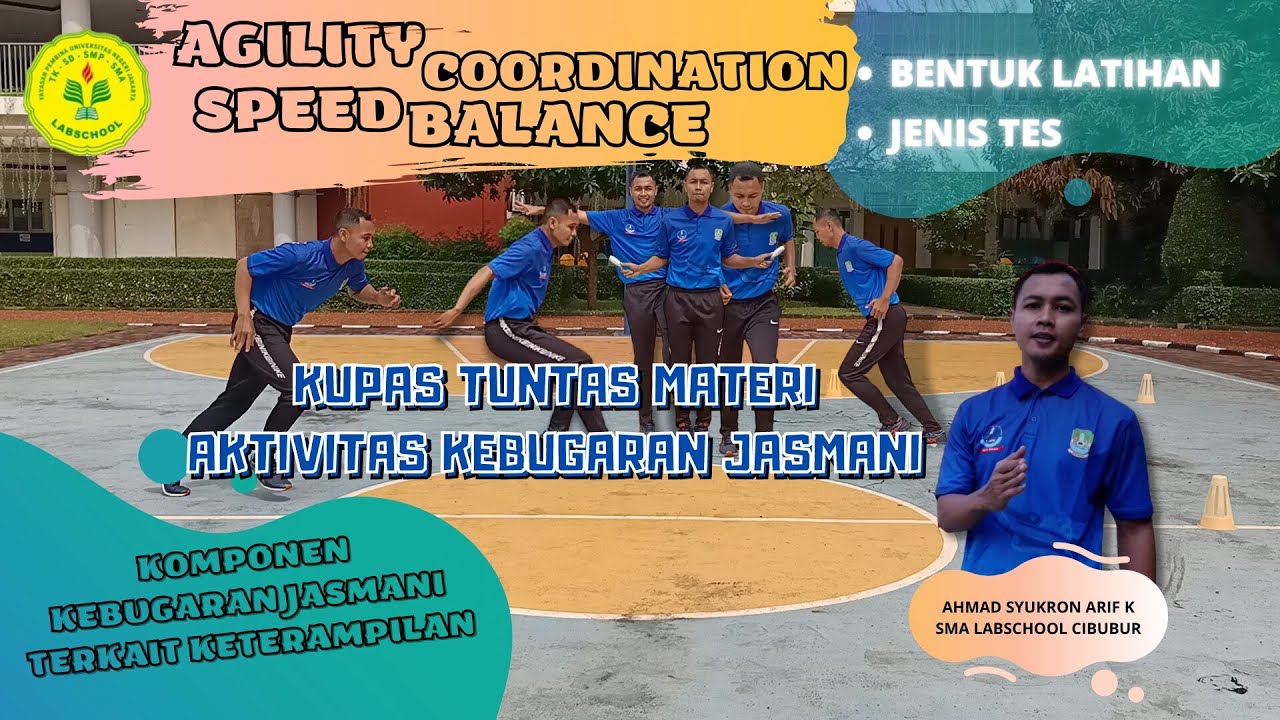 VIDEO PEMBELAJARAN PJOK SMA LABSCHOOL CIBUBUR |MATERI AKTIVITAS KEBUGARAN JASMANI | KELAS XI