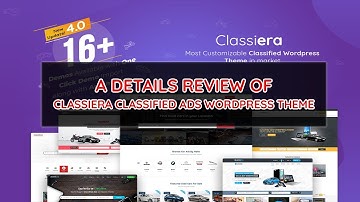 Classiera Classified Ads WordPress Theme | Complete Review