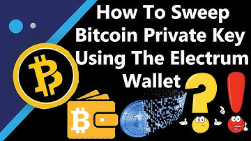 How To Sweep Bitcoin Private Key Using The Electrum Wallet | Bitcoin