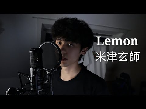 Lemon - Younezu Kenshi | 米津玄師 cover