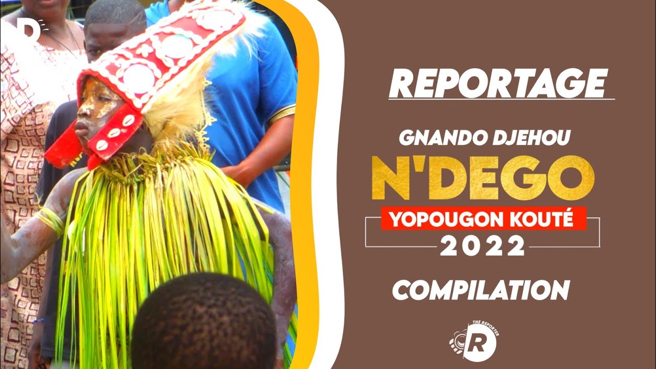 N'DÉGO 2022 (CATEGORIE GNANDO DJEHOU) YOPOUGON KOUTÉ