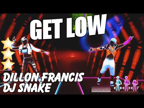 🌟 Get Low - Dillon Francis ft Dj Snake | Just Dance 2015 🌟