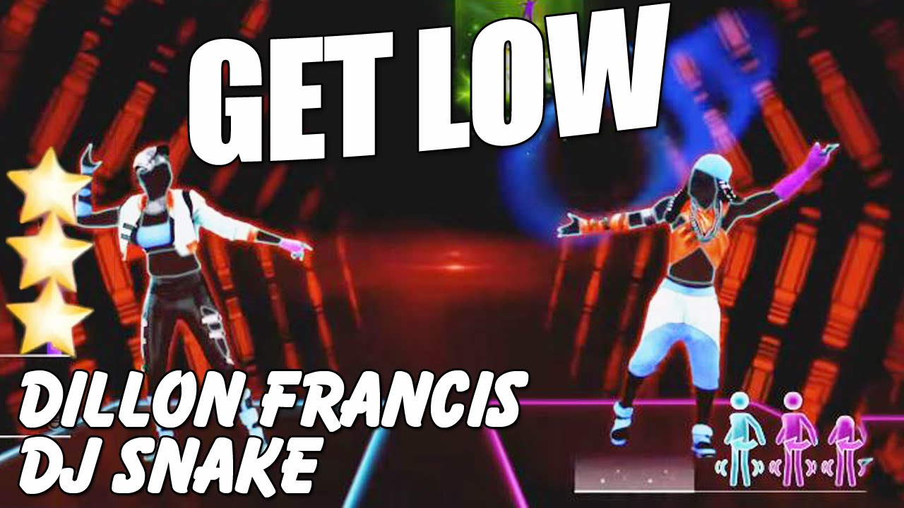 Get Low Dillon Francis Ft Dj Snake Just Dance 15 Youtube
