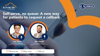 Self-serve, no queue: A new way for patients to request a callback