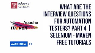 What are the interview questions for automation testers? Part 4 | Selenium - Maven Free Tutorials