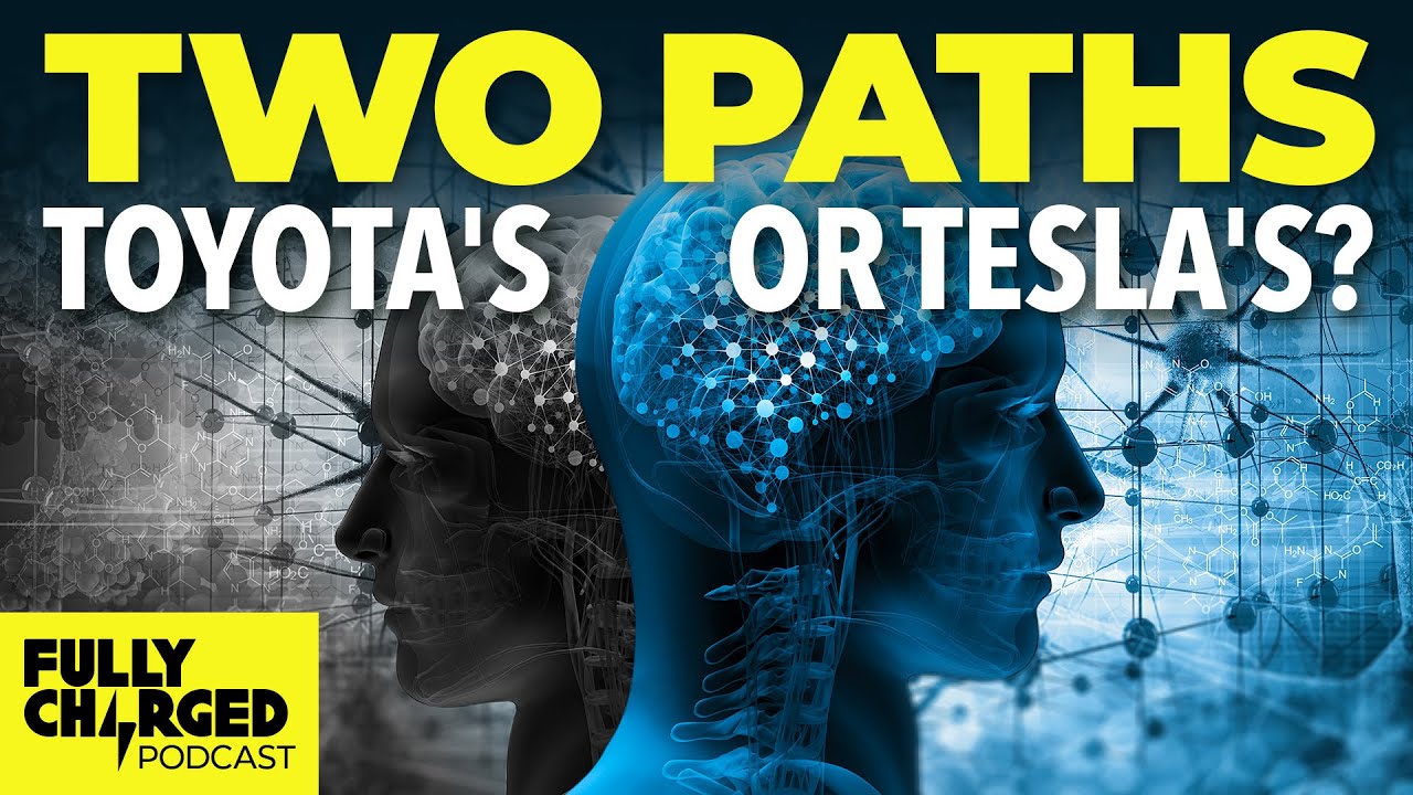 ⁣Two Paths - Toyota's or Tesla's? with James Carter | The Fully Charged Podcast