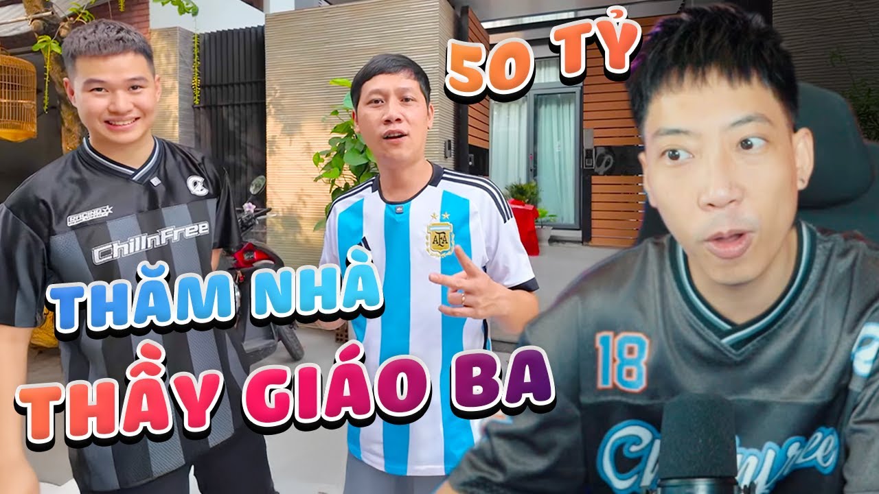 (Reaction) Thăm biệt thự 50 tỷ của Thầy Giáo Ba cùng em Bô Cao Lãnh.