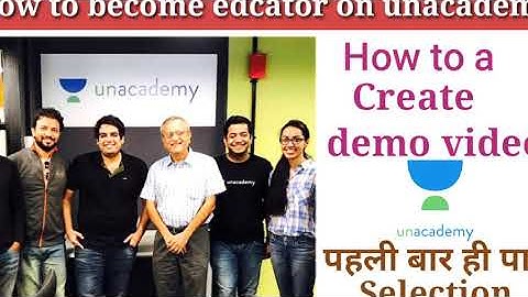 How to clear unacademy demo video in 1st attempt 2020