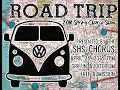 Road Trip (Spring Chorus Show 2018)