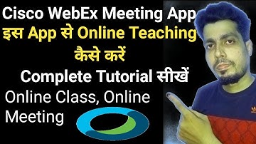 Teaching Online Best App | Webex meeting app kaise use kare
