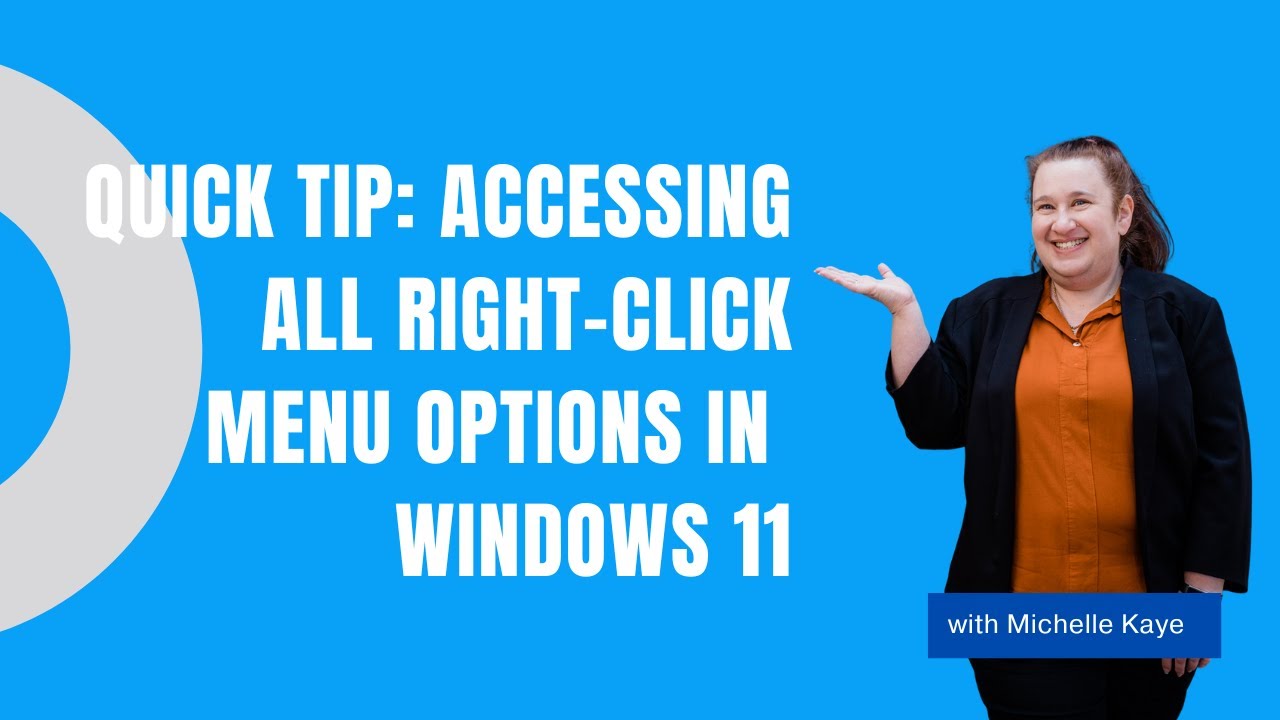 Quick Tip: Accessing All Right-Click Menu Options in Windows 11 - YouTube