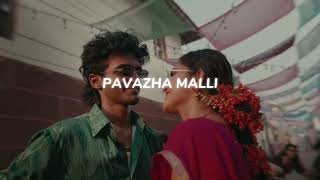 Pavazha Malli slowed  Reverb  Sai Abhyankar 