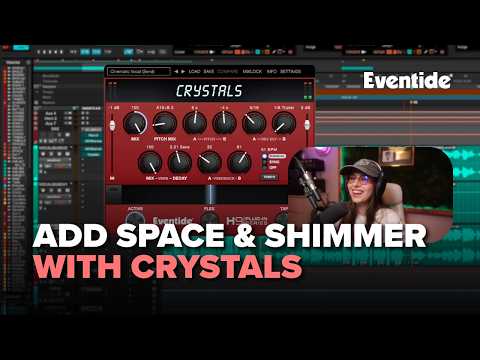 Final 10%: Shape Transitions and Atmosphere with Eventide Crystals