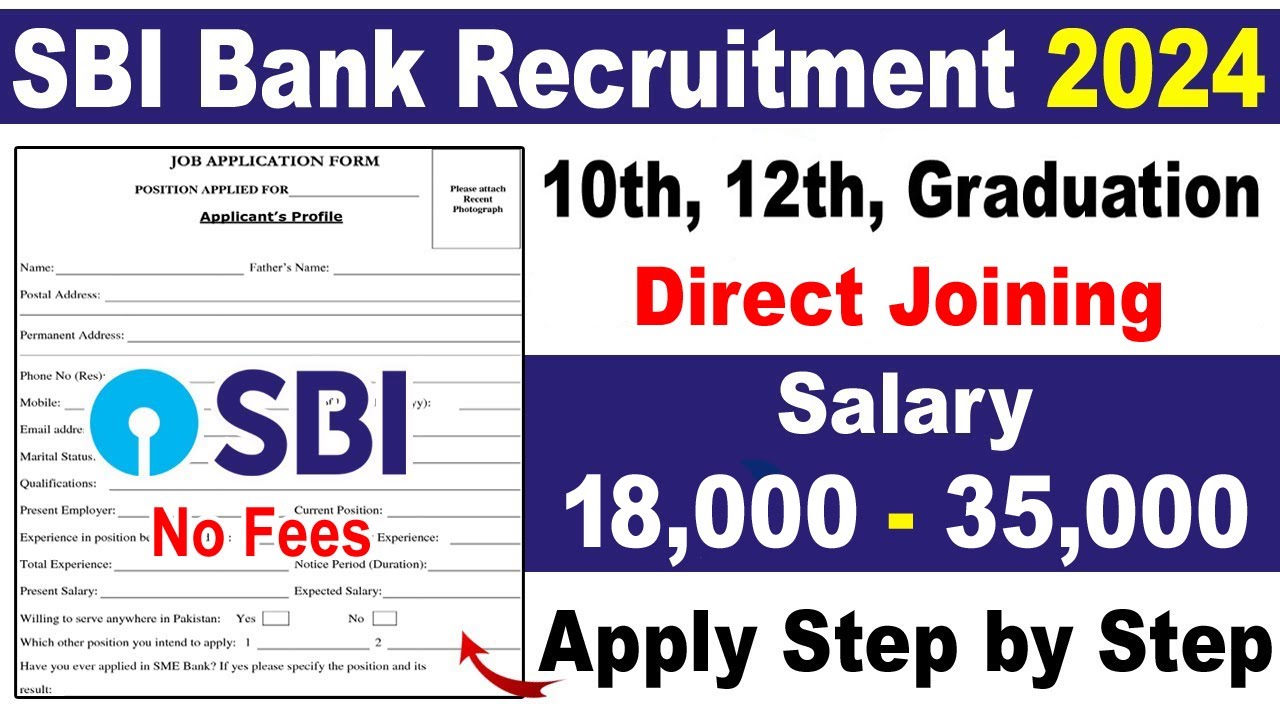 SBI Bank Recruitment 2024 Apply Online  SBI Bank Job Vacancy 2024  Bank Vacancy 2024