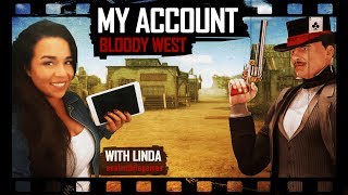 Account Tutorial: Bloody West - Infamous Legends screenshot 5