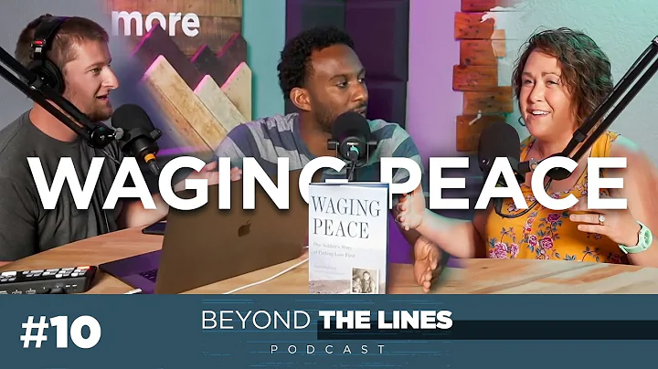 Waging Peace | Diana Oestreich | Beyond The Lines ...