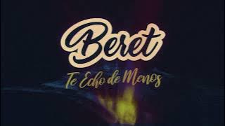 Beret - Te Echo de Menos (Lyric Video)