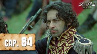 La Pola - Episode 84 - Fallen in War