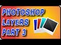 Photoshop Layers - Part 3 - (Contrast Blend Modes)