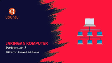 Domain & Sub Domain - 07266 - Tugas Praktikum Modul 5 & 6 - Praktikum Jaringan Komputer