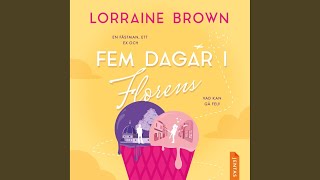Chapter 70 - Fem dagar i Florens